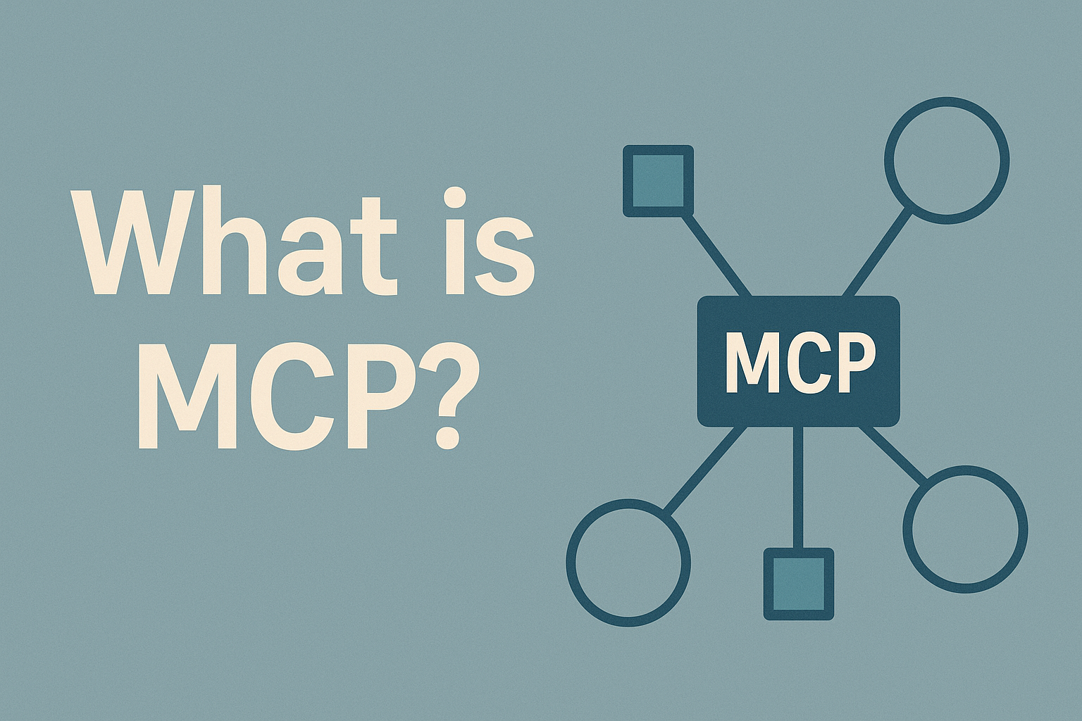 What is MCP and Why Does it Matter?