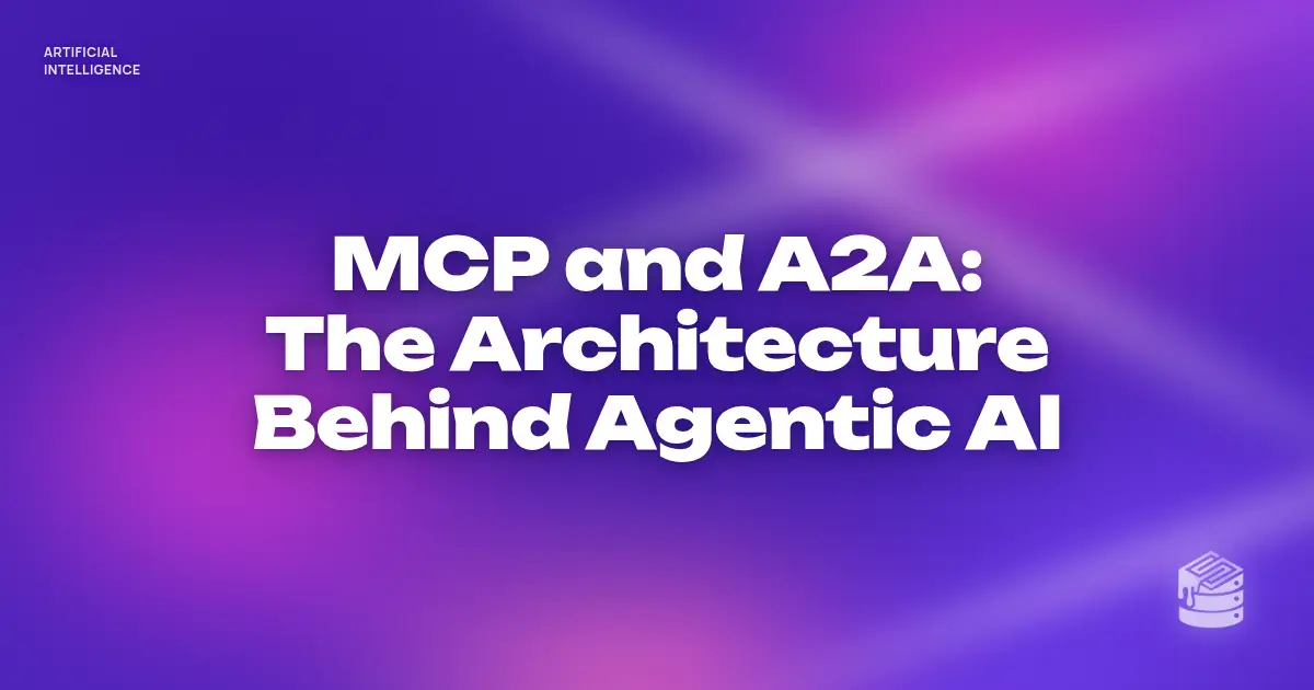 “MCP and A2A: The Architecture Behind Agentic AI” in bold white text on a soft violet and magenta gradient, with a small Schema Sauce logo mark in the corner.